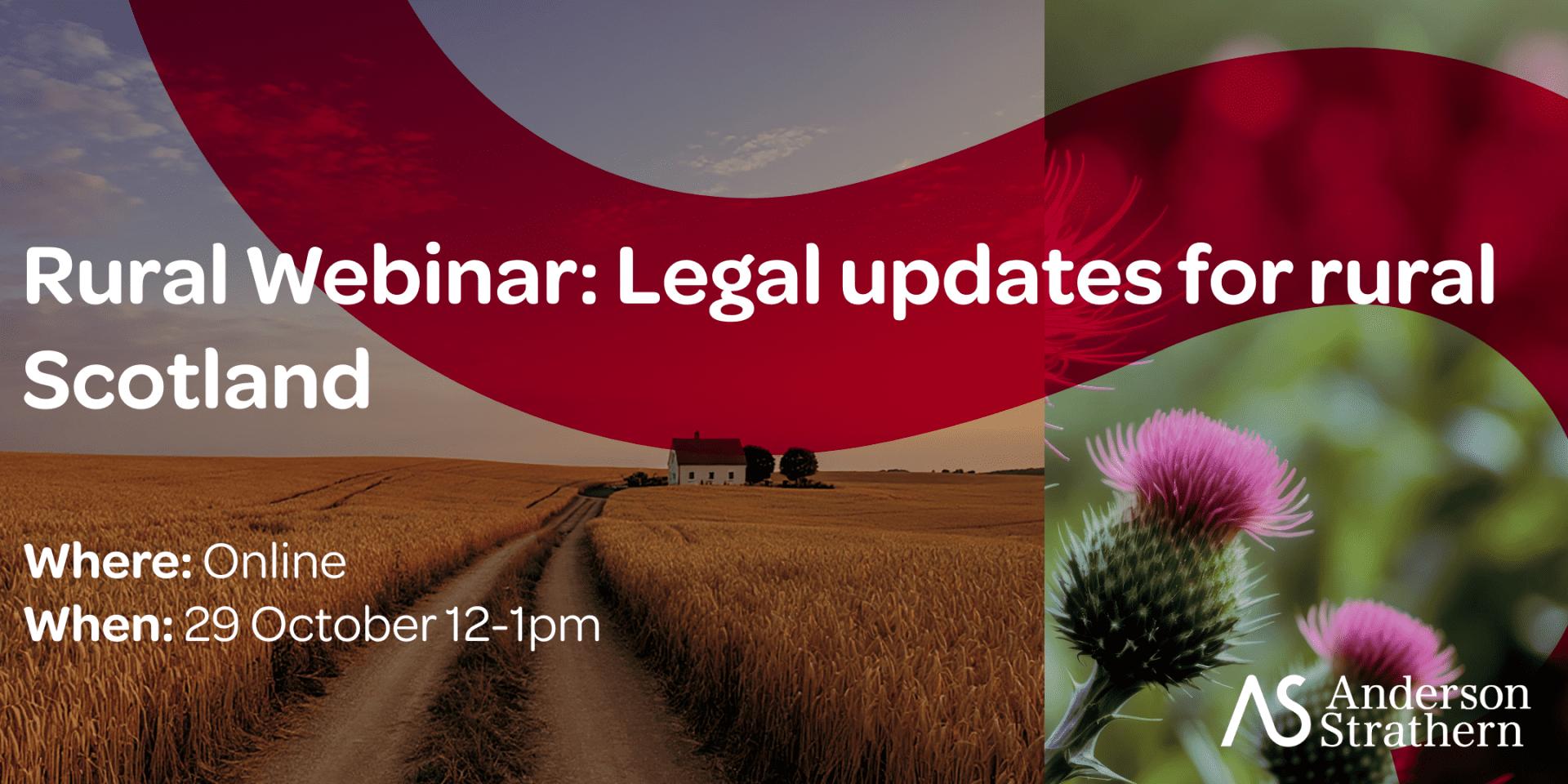 Rural Webinar: Legal Updates for Rural Scotland